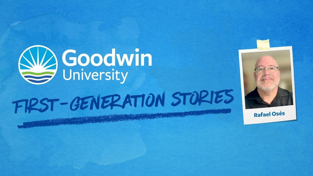 first generation college student at Goodwin University